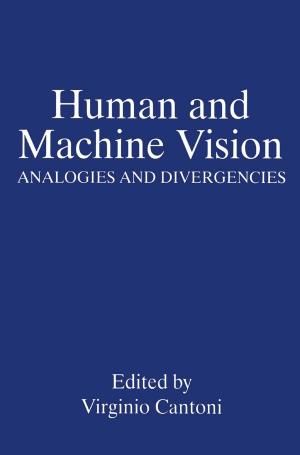 Cover of the book Human and Machine Vision by Kirk R. Blankstein, Janet Polivy