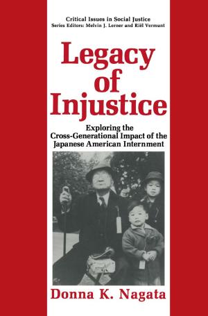 Cover of the book Legacy of Injustice by Lynda J. Katz, Gerald Goldstein, Sue R. Beers