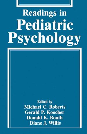 bigCover of the book Readings in Pediatric Psychology by 