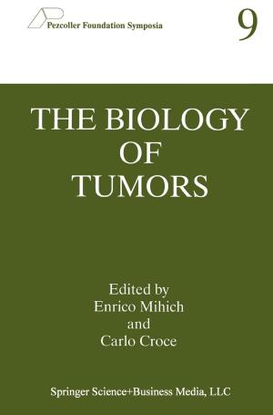 Cover of the book The Biology of Tumors by Stephen A. Edwards