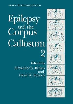 Cover of the book Epilepsy and the Corpus Callosum 2 by Gerry Bennett, Paul W. Kingston