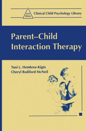 Cover of the book Parent—Child Interaction Therapy by Elizabeth M. McDowell, Theodore F. Beals