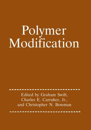 Cover of the book Polymer Modification by Steven Liang, Albert J. Shih