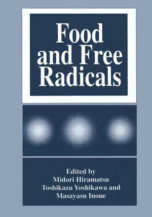 Cover of the book Food and Free Radicals by Michael Bernoudy