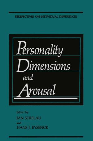 Cover of the book Personality Dimensions and Arousal by Jozef J. Zwislocki