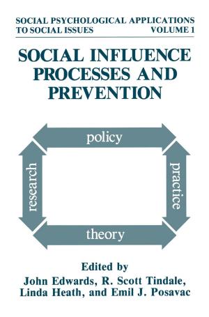 Cover of the book Social Influence Processes and Prevention by Ruth Garner
