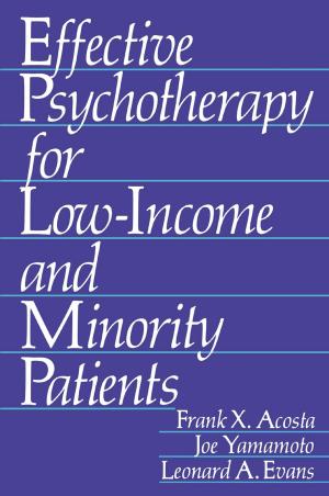 Cover of the book Effective Psychotherapy for Low-Income and Minority Patients by M.P. Feldman, Albert N. Link, Donald S. Siegel