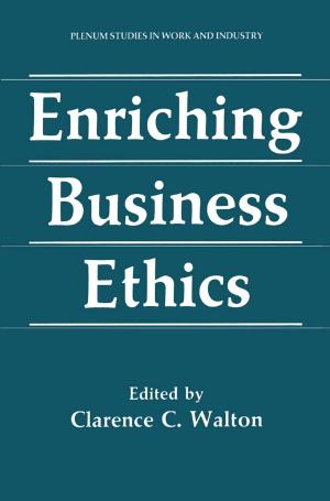 Cover of the book Enriching Business Ethics by Alan S. Bellack, Michel Hersen, Alan E. Kazdin