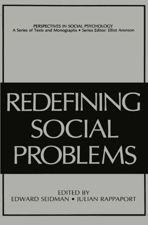 Cover of the book Redefining Social Problems by Dusan Kecmanovic