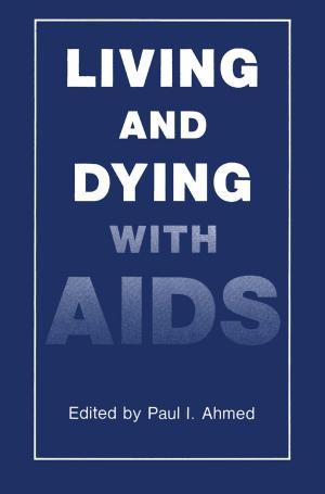 Cover of the book Living and Dying with AIDS by Sen-cuo Ro