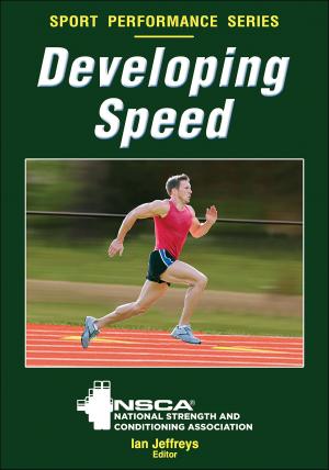 Cover of the book Developing Speed by Paul M. Pedersen, Pamela C. Laucella, Edward Kian, Andrea Nicole Geurin