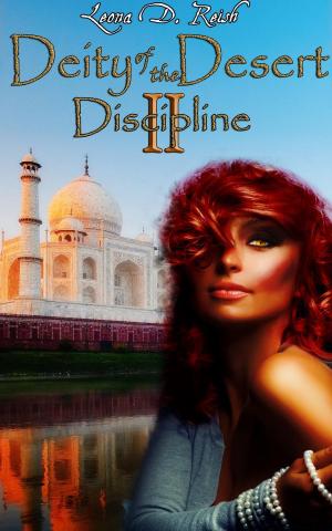 Cover of the book Deity of the Desert II: Discipline by Lucy Gordon