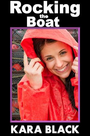Cover of the book Rocking the Boat by Kara Black