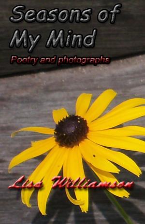 Cover of the book Seasons of my Mind by Lisa Williamson