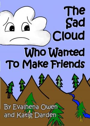 Cover of The Sad Cloud Who Wanted to Make Friends