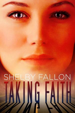 Cover of the book Taking Faith by Robert Michael