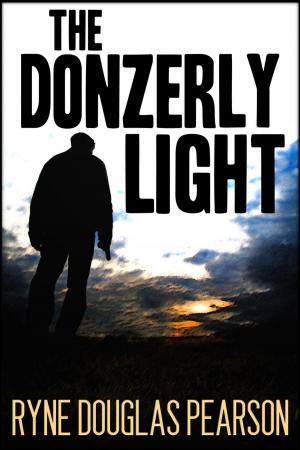 Cover of the book The Donzerly Light by Steve Merrick