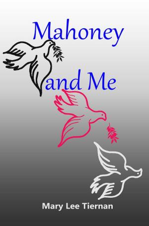 Book cover of Mahoney and Me