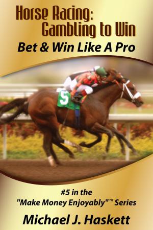 Cover of the book Horse Racing: Gambling to Win by Jared Tendler, Barry Carter