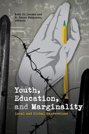 Cover of the book Youth, Education, and Marginality by Sina Queyras