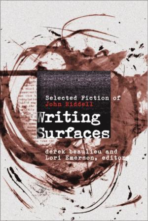 Cover of the book Writing Surfaces by F.R. Scott, George Elliott Clarke