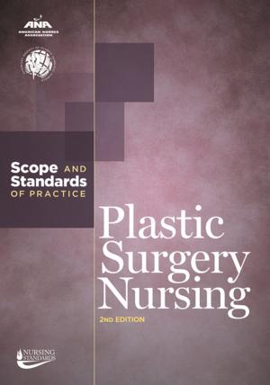 Cover of the book Plastic Surgery Nursing by American Nurses Association, Society for Vascular Nursing