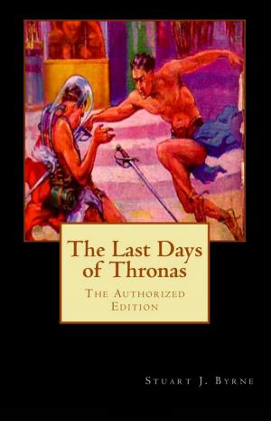 Cover of the book Last Days Of Thronas by JOE VADALMA