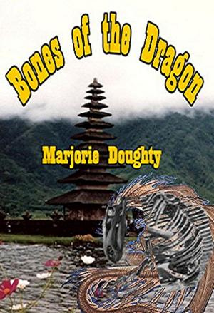 Cover of the book Bones of the Dragon by Byron McAllister