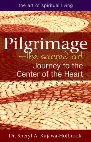 Cover of the book Pilgrimage—The Sacred Art by Margot Datz