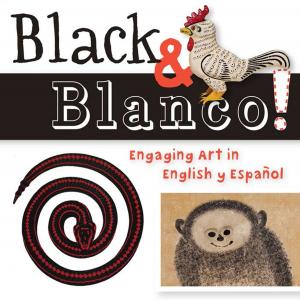 Book cover of Black & Blanco!