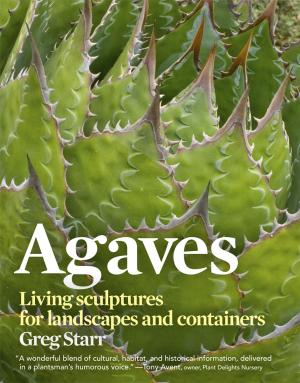 Cover of the book Agaves by Jeff Lowenfels