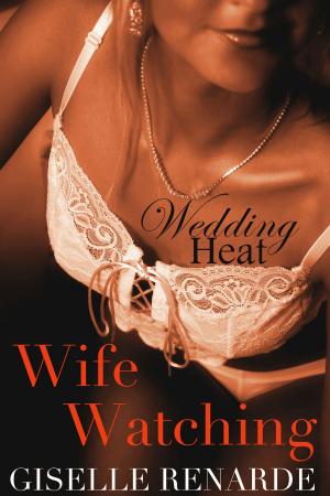 Book cover of Wedding Heat: Wife Watching