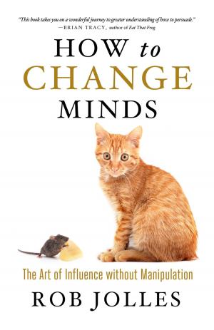 bigCover of the book How to Change Minds by 
