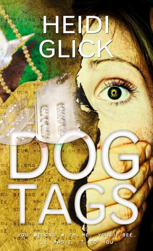 Cover of the book Dog Tags by Robin  Bayne
