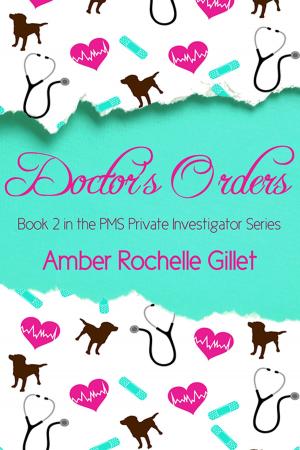 Cover of the book Doctor's Orders by Alison R. Solomon