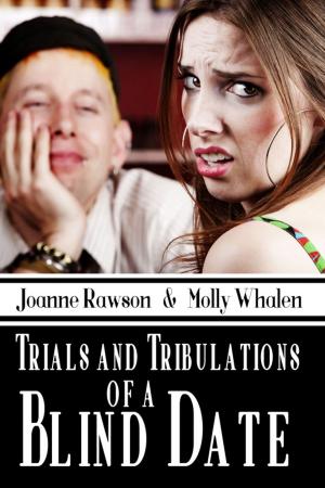 bigCover of the book Trials and Tribulations of a Blind Date by 