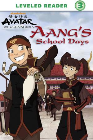 Cover of the book Aang's School Days (Avatar: The Last Airbender) by Nickeoldeon