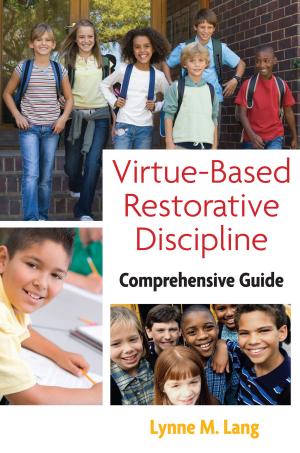 Cover of the book Virtue-Based Restorative Discipline by Dr. Greg, Lisa Popcak