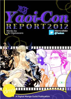 Cover of the book My Yaoi-Con 2012 Report by Hiroshi Itaba