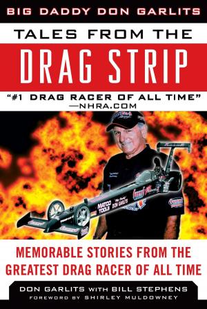 Cover of the book Tales from the Drag Strip by Brian Libby