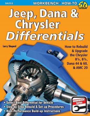 Cover of the book Jeep, Dana & Chrysler Differentials by Tony Candela