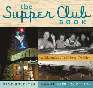 Cover of the book The Supper Club Book by Steve Paul, Paul Hendrickson