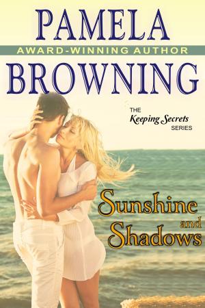 Cover of Sunshine and Shadows (The Keeping Secrets Series, Book 3)