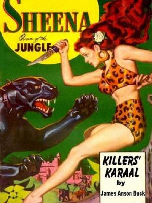 Cover of the book Sheena, Queen of the Jungle - in Killer's Kraal by Amanda McCabe
