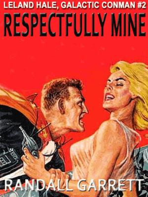 Book cover of RESPECTFULLY MINE