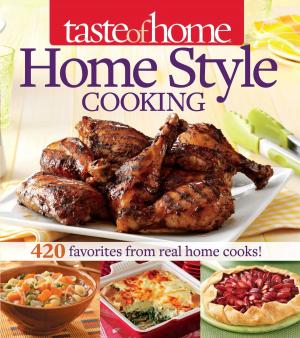 Cover of the book Taste of Home Home Style Cooking by Editors Of Family Handyman