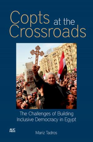 Cover of the book Copts at the Crossroads by Dalia M. Gouda