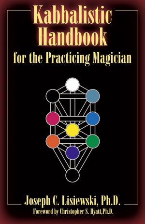 Cover of the book Kabbalistic Handbook For The Practicing Magician by Christopher S. Hyatt, Robert Anton Wilson, Israel Regardie