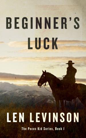 Cover of the book Beginner's Luck by Johnny D. Boggs