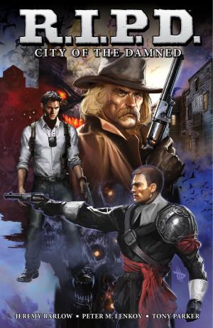 Cover of the book R.I.P.D. Volume 2: City of the Damned by Various